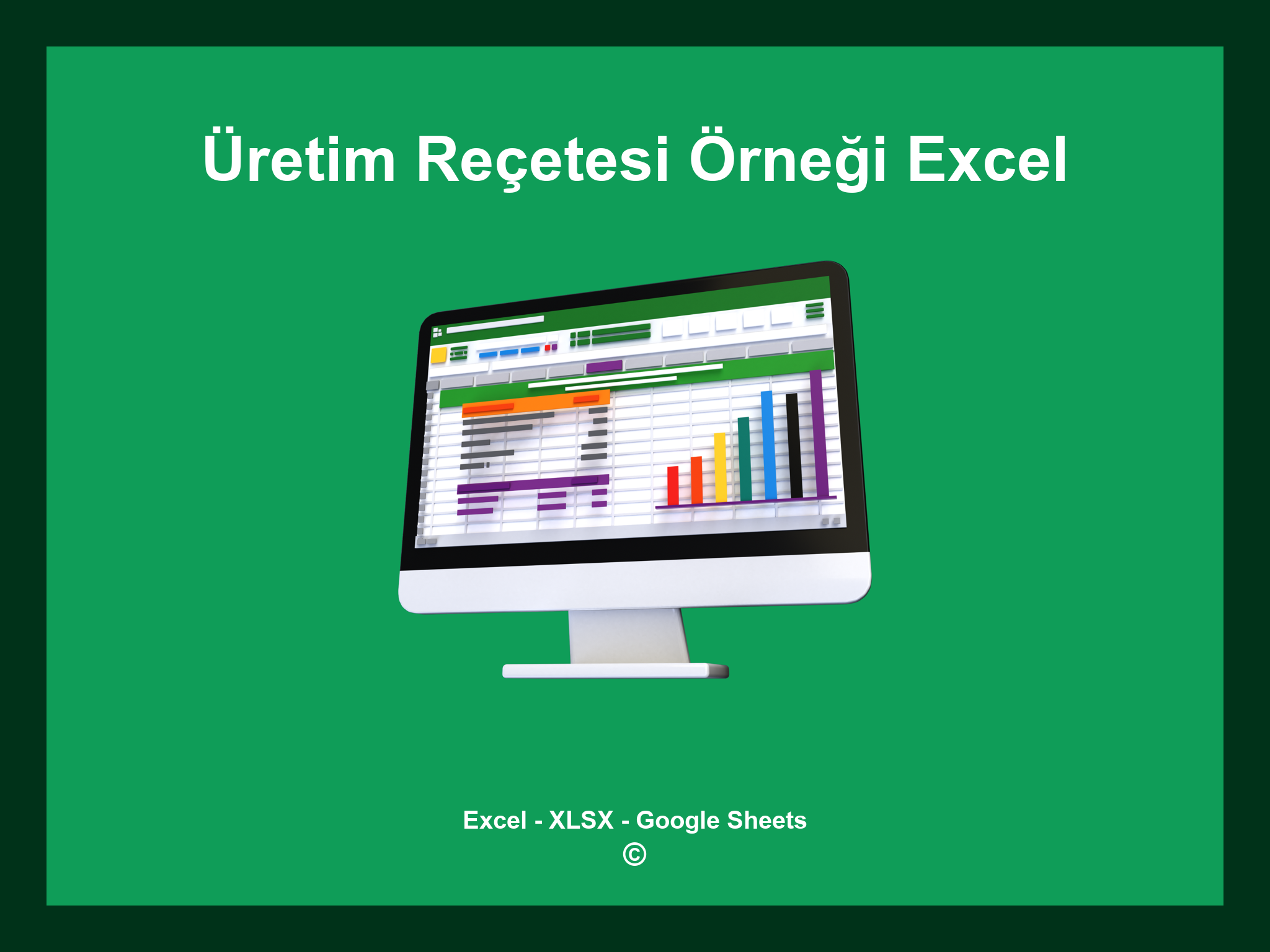 Üretim Reçetesi Örneği Excel